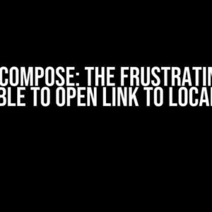 Docker-Compose: The Frustrating Error – Unable to Open Link to Localhost