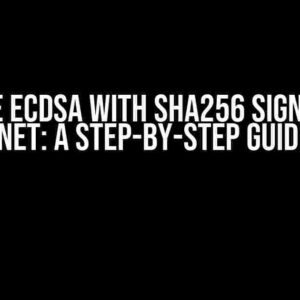 Validate ECDSA with SHA256 Signature in .NET: A Step-by-Step Guide